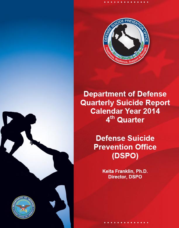 DoD Quarterly Suicide Report CY2014 Q4