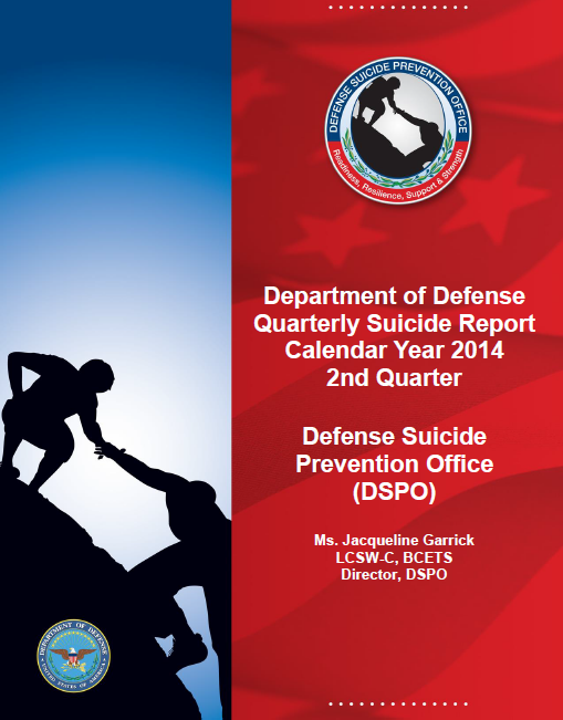DoD Quarterly Suicide Report CY2014 Q2